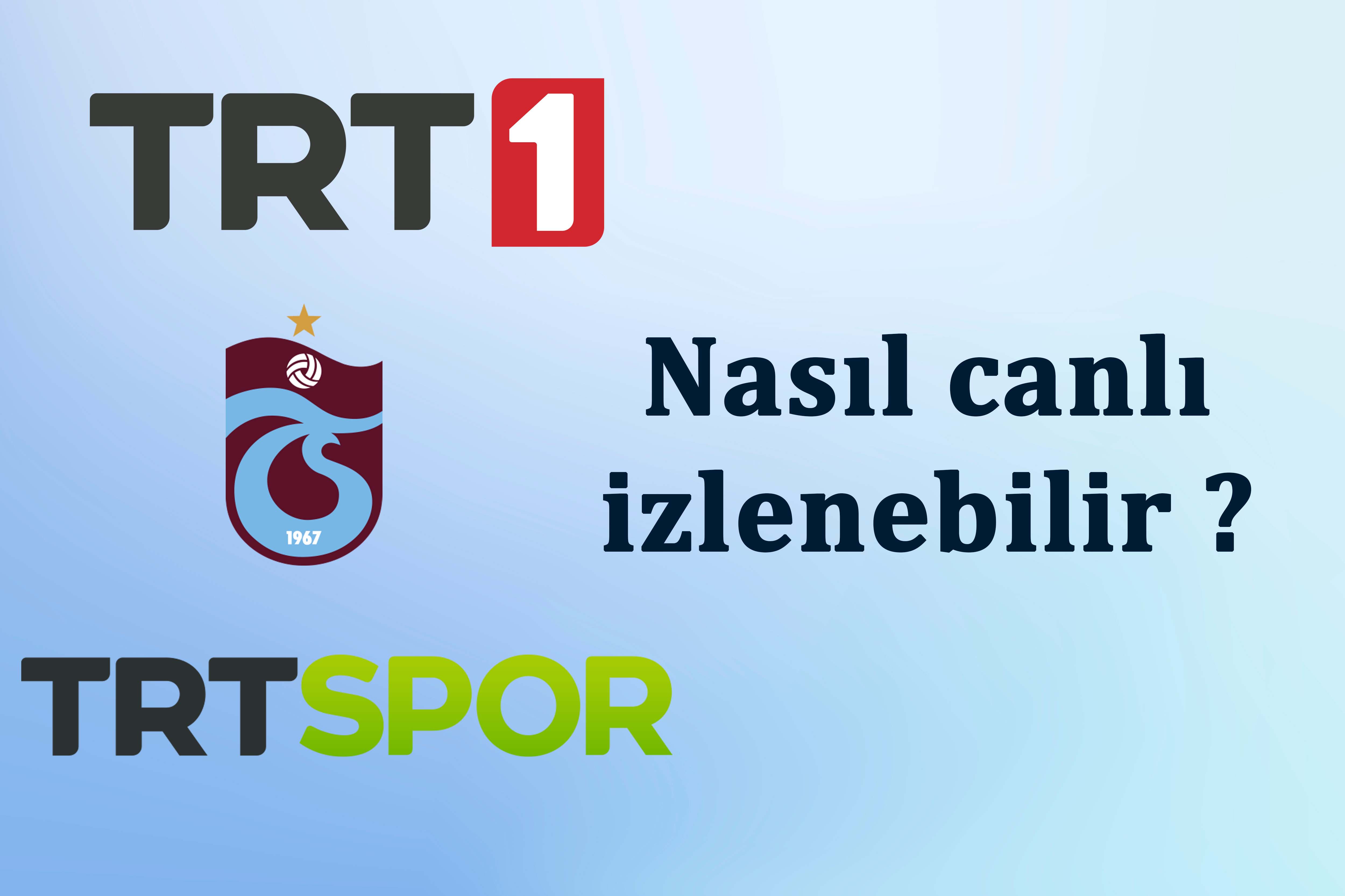 Yurtdışında Trabzonspor'un Avrupa maçları nasıl canlı izlenebilir ?